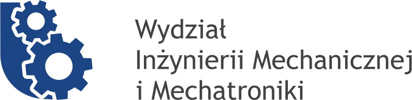 Wydział Inżynierii Mechanicznej i Mechatroniki